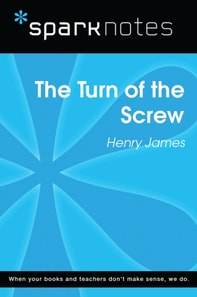 Turn of the Screw (SparkNotes Literature Guide)