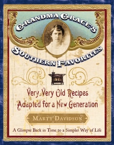Grandma Grace's Southern Favorites