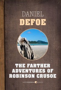 Farther Adventures Of Robinson Crusoe