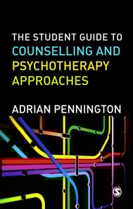 Student Guide to Counselling & Psychotherapy Approaches