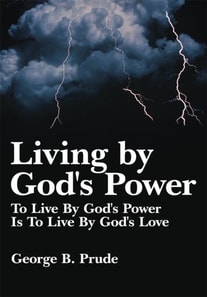 Living by God's Power