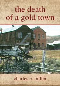 Death of a Gold Town