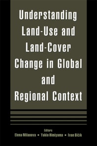 Understanding Land-Use and Land-cover Change in Global and Regional Context