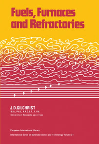 Fuels, Furnaces and Refractories