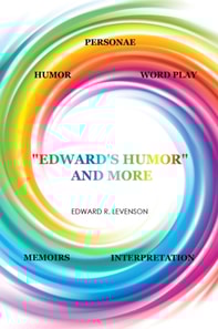 &quote;Edward'S Humor&quote; and More