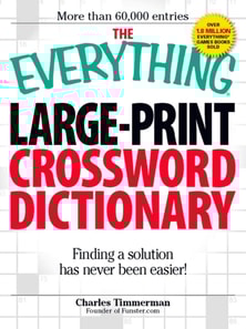 Everything Large-Print Crossword Dictionary