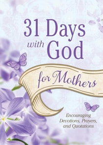 31 Days with God for Mothers