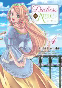 Duchess in the Attic (Manga) Volume 4