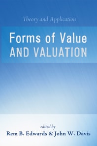 Forms of Value and Valuation