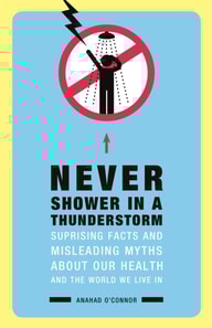 Never Shower in a Thunderstorm
