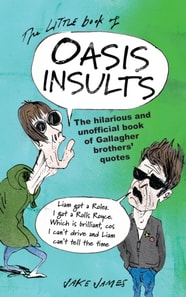Little Book of Oasis Insults
