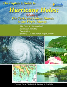 Captains Guide to Hurricane Holes - Volume II - The Turks and Caicos to the Virgin Islands
