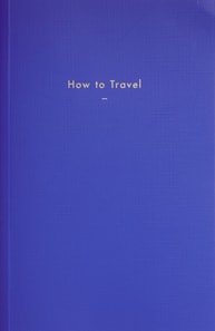 How to Travel