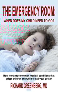 Emergency Room: When Does My Child Need to Go?