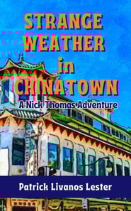 Strange Weather in Chinatown