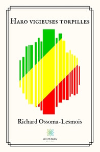 Haro vicieuses torpilles