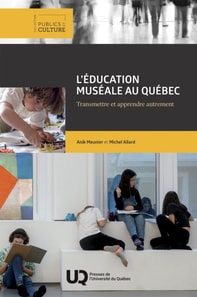 L'education museale au Quebec
