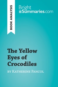 Yellow Eyes of Crocodiles by Katherine Pancol (Book Analysis)