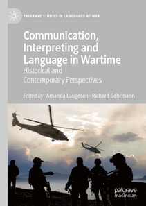 Communication, Interpreting and Language in Wartime