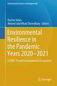Environmental Resilience in the Pandemic Years 2020-2021