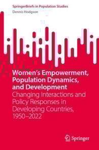 Women's Empowerment, Population Dynamics, and Development