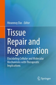 Tissue Repair and Regeneration