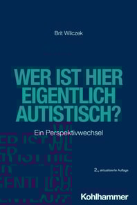 Wer ist hier eigentlich autistisch?