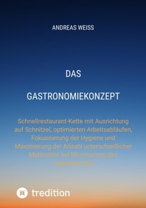 Das Gastronomiekonzept