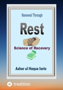Renewal Through Rest