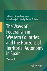 Ways of Federalism in Western Countries and the Horizons of Territorial Autonomy in Spain