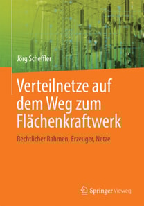 Verteilnetze auf dem Weg zum Flächenkraftwerk