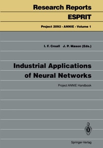 Industrial Applications of Neural Networks