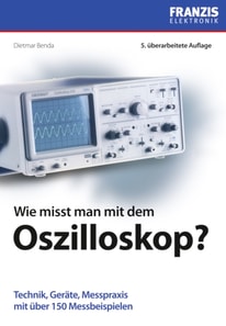 Wie misst man mit dem Oszilloskop?