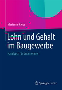 Lohn und Gehalt im Baugewerbe