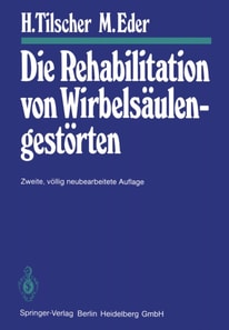 Die Rehabilitation von Wirbelsäulengestörten