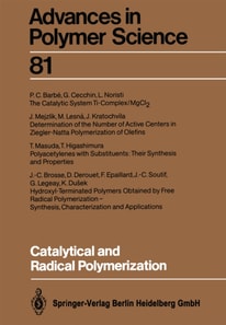 Catalytical and Radical Polymerization