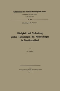 Häufigkeit und Verbreitung großer Tagesmengen des Niederschlages in Norddeutschland