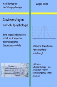 Gewissensfragen der Schulpsychologie