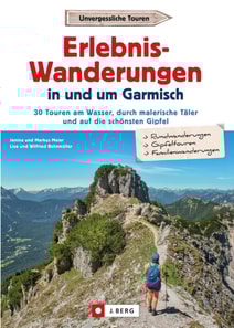 Erlebnis-Wanderungen in und um Garmisch