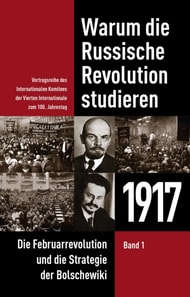 Warum die Russische Revolution studieren