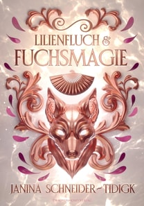Lilienfluch & Fuchsmagie