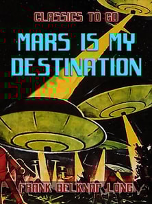 Mars is My Destination