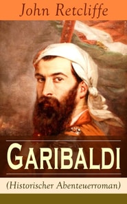 Garibaldi (Historischer Abenteuerroman)