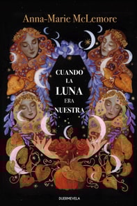 Cuando la luna era nuestra