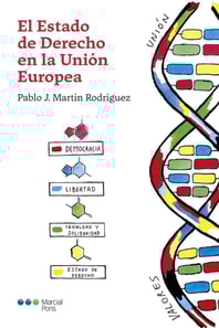 El Estado de Derecho en la Unión Europea