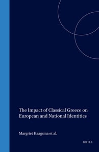 Impact of Classical Greece on European and National Identities
