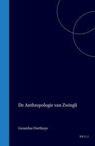 De Anthropologie van Zwingli