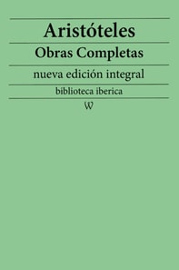 Aristoteles: Obras completas (nueva edicion integral)