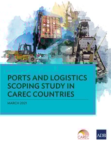 Ports and Logistics Scoping Study in CAREC Countries