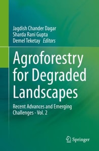 Agroforestry for Degraded Landscapes